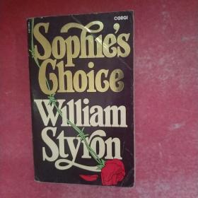 SOPHlE’S CHOlCE William Styron