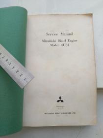 SERVICE MANUAL MITSUBISHI BIESEL ENGINE MODEL 6DB1 （三菱比塞尔6DB1型发动机维修手册）