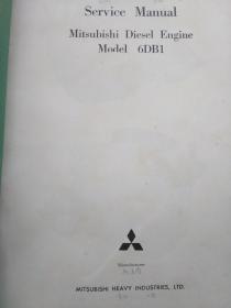 SERVICE MANUAL MITSUBISHI BIESEL ENGINE MODEL 6DB1 （三菱比塞尔6DB1型发动机维修手册）