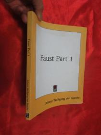 Faust Part 1       （ 16开） 【详见图】