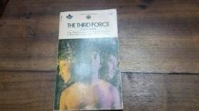 THE THIRD FORCE