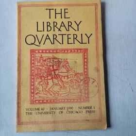 THE LIBRARY QVARTERLY图书馆QVARTERLY
VOL. 60,NO.1-4/1990