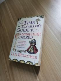 The Time Traveller’s Guide to Elizabethan England 伊丽莎白时代英格兰旅行者指南