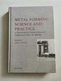 METAL FORMING SCIENCE AND PRACTICE