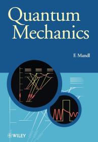 Quantum Mechanics (Manchester Physics Series)  英文原版 量子力学（曼彻斯特物理学系列）