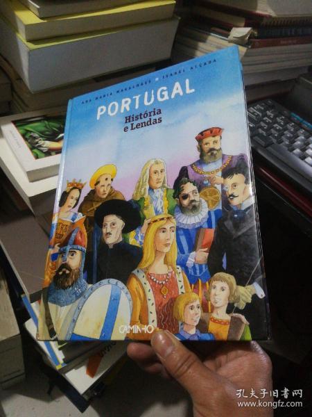 PORTUGAL História e Lendas