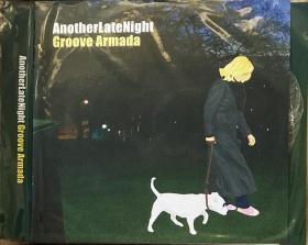 简装CD光盘：Groove Armada - Another Late Night  古菲阿曼达  又一个深夜