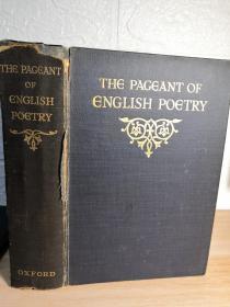 1912年  THE PAGEANT OF ENGLISH POETRY 《英国诗歌盛会 》上书口刷金 毛边本