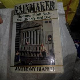 Rainmaker--The Saga of Jeff Beck,Wall Street\'s Mad Dog