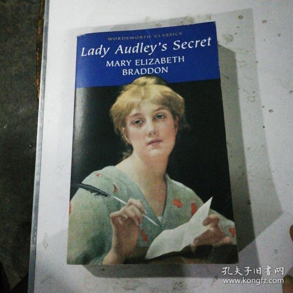 Lady Audleys secret 奥德利夫人的秘密 Wordsworth Classics