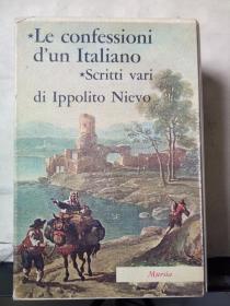 Le confessioni d'un Italiano Scritti vari（ A cura di Folco Portinari）外文原版