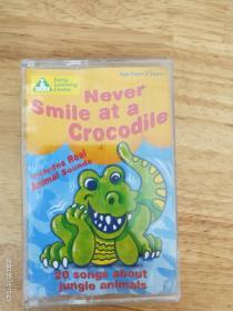 英国原版无螺丝透明带:《Never  Smile  at a  crocodile》（儿童歌曲）