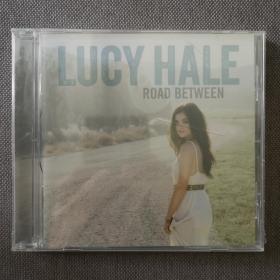 Road Between-艺人：Lucy Hale/露西·海尔-乡村音乐-欧美正版CD