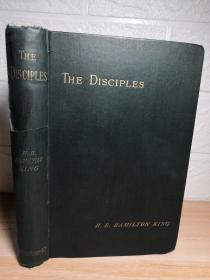 1889年  THE DISCIPLES   《门徒 》 毛边本