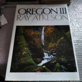Oregon III Ray Atkeson (Photographer) 8开 英文原版 铜版纸精装 俄勒冈州 风光摄影 3  签名本