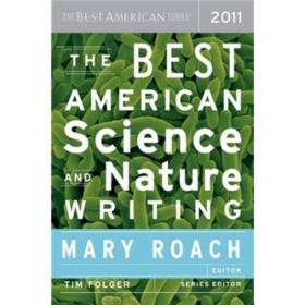 The Best American Science and Nature Writing 2011  2011年美国最佳科普作品