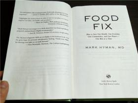 原版英法德意等外文 FOOD FIX   Mark Hyman，md  little,brown spark 2020年 小16开硬精装