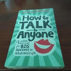 How to talk to anyone