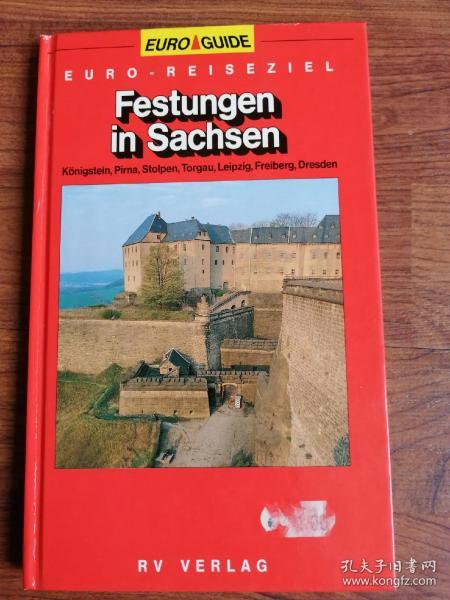 EURO-REISEZIEL Festungen in Sachsen 萨克森州的城堡