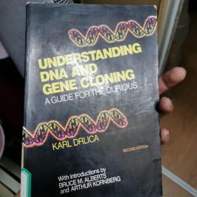 Understanding DNA and gene cloning a guide for the curious