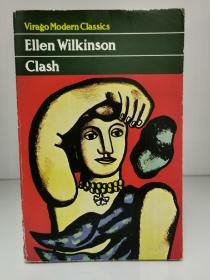Clash by Ellen Wilkinson （英國文學(xué)）英文原版書