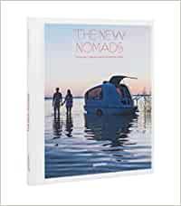 The New Nomads: Temporary Spaces on the