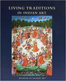 Living Traditions in Indian Art: Museum