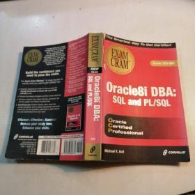 Oracle8i DBA:SQL and PL/SQL
