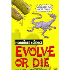 Horrible Science Evolve or Die 可怕的科学：进化还是死亡？