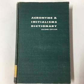 ACRONYMS AND INITIALISMS DICTIONARY Second Edition（缩合语与首母字典）