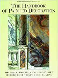 The Handbook of Painted Decoration: The