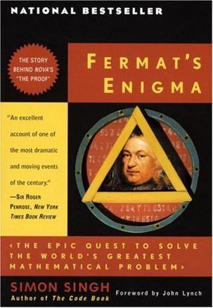 Fermat's Enigma：The Epic Quest to Solve the World's Greatest Mathematical Problem