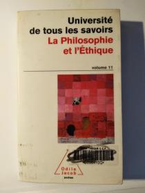 La Philosophie et l’ Éthique: Uniersité de tous les saviors, volume 11