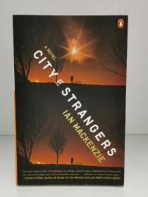 City of Strangers by Ian MacKenzie（美国文学）英文原版书