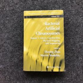 Bacterial Artificial Chromosomes：Volume 1（细菌人工染色体:卷1）精装
