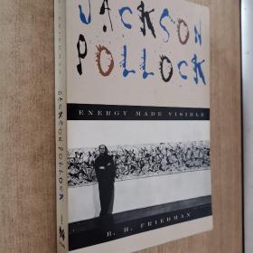 Jackson Pollock  Energy Made Visible