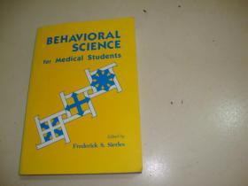 BEHAVIORAL SCIENCE for Medical Students