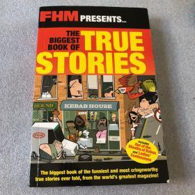 FHM PRESENTS.. THE BIGGEST BOOK OF TRUE STORIES（FHM介绍。。世界上最大的真实故事书-）