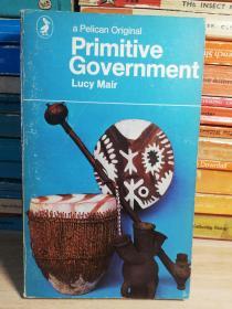 PRIMITIVE GOVERNMENT   原始政府