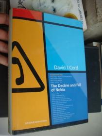 The Decline and Fall of the Nokia《诺基亚浮沉录》 英文原版 精装18开 基本全新