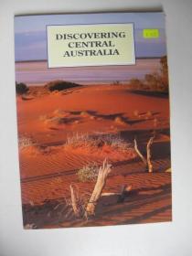 DISCOVERING CENTRAL AUSTRALIA发现澳大利亚中部