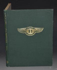 A Racing History of the Bentley. 顶级豪车《本特利赛车史》汽车爱好者的圣经 大量插图 多枚精美插图 大开本品相好