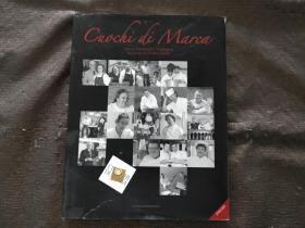 Cuochi di marca Texts by Alessandra Meldolesi Photographs by名厨 意大利美食食谱