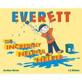 EveretttheIncrediblyHelpfulHelper