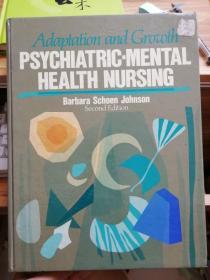 ~Psychiatric-Mental Health Nursing : Adaptation and Growth