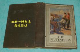 THE MUTINEERS （民国英文原版《反叛者》）【孔网孤本】