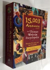 15 003 Answers: The Ultimate Trivia Encyclopedia 2nd Edition  终极琐事百科全书
