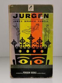 詹姆斯·布朗奇·卡贝尔：朱根   Jurgen A Comedy of Justice by James Branch Cabell（Penguin Books 1946年版）英文原版书