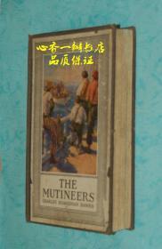 THE MUTINEERS （民国英文原版《反叛者》）【孔网孤本】