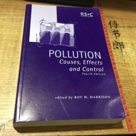 POLLUTION:Causes,Effects and Control污染的原因、影响和控制（第四版）